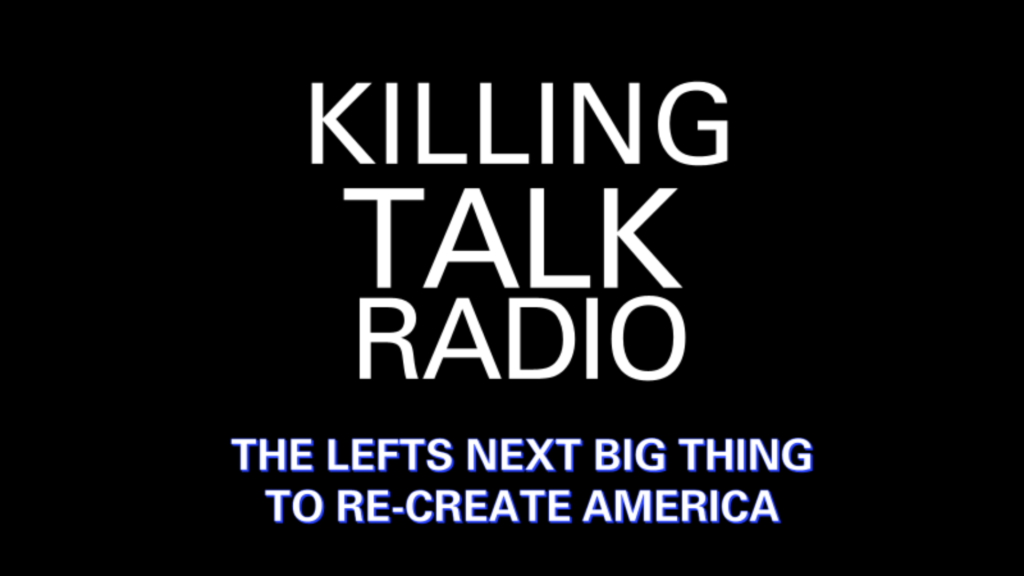 Killing Talk Radio